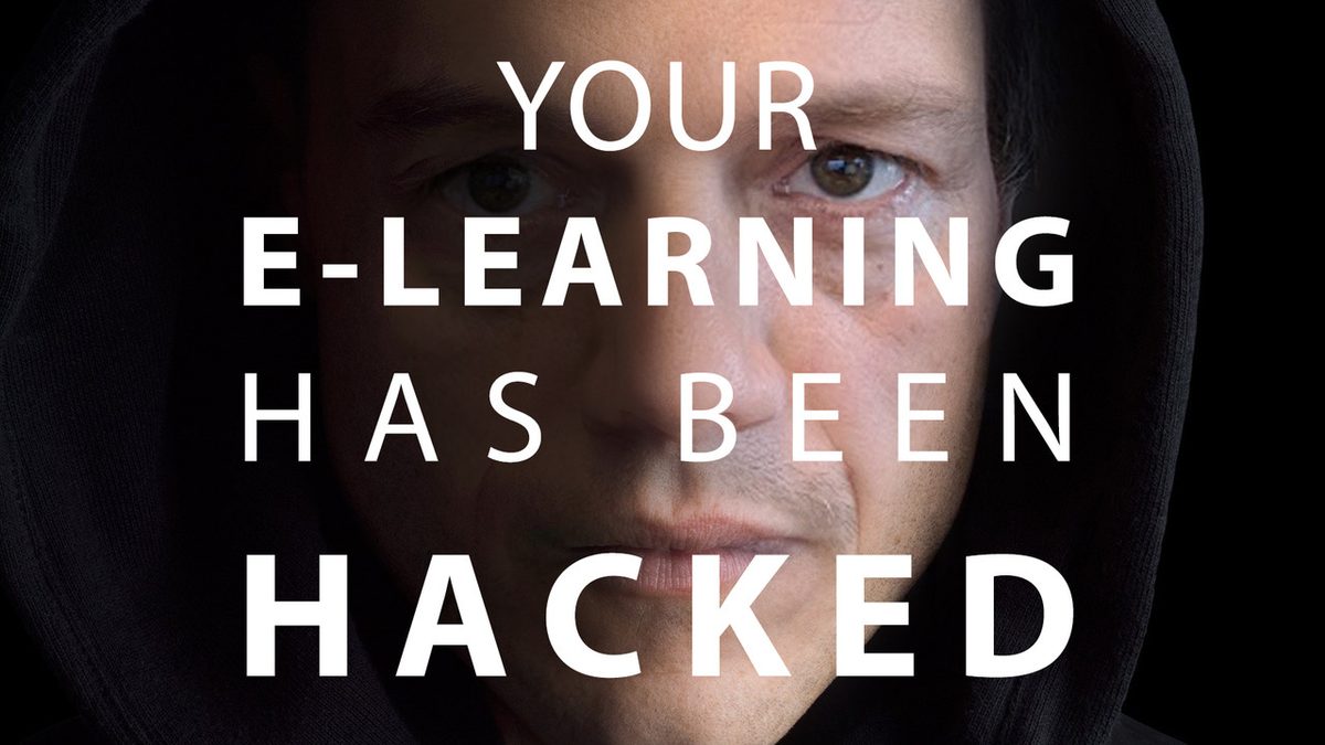 Gezicht in een zwarte capuchon met de tekst "Your e-learning has been hacked"